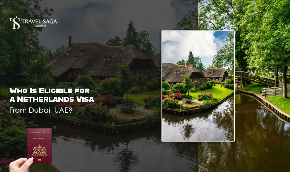 Netherlands visa from Dubai